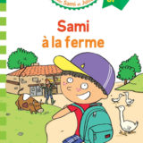 Sami et Julie CP Niveau 2 Sami à la ferme