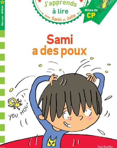Sami et Julie CP Niveau 2 Sami a des poux