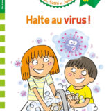 Sami et Julie CP Niveau 2 Halte au virus !