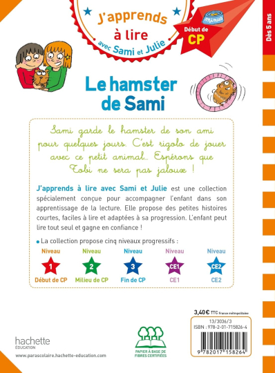 Sami et Julie CP Niveau 1 Le hamster de Sami 1 Sami et Julie CP Niveau 1 Le hamster de Sami