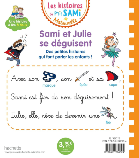 Les histoires de P'tit Sami Maternelle: Sami et Julie se déguisent 1 Les histoires de P'tit Sami Maternelle: Sami et Julie se déguisent