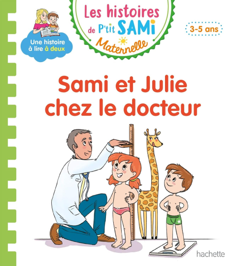 Les histoires de P'tit Sami Maternelle: Sami et Julie chez le docteur.jpg Les histoires de P'tit Sami Maternelle: Sami et Julie chez le docteur