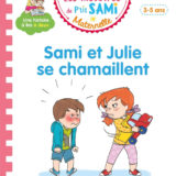 Les histoires de P'tit Sami Maternelle : Sami et Julie se chamaillent