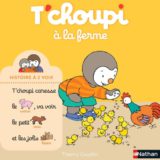 Livre T'choupi à la ferme 2 Livre T'choupi à la ferme