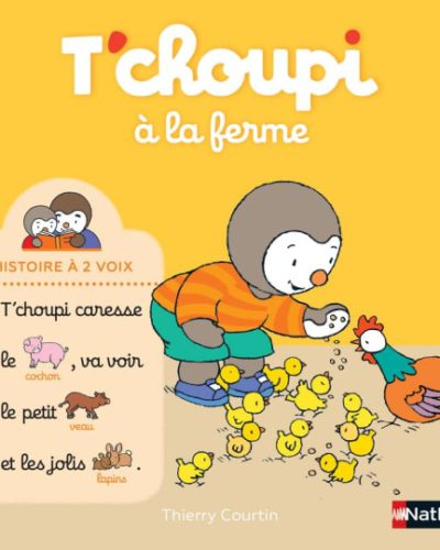 Livre T'choupi à la ferme