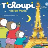 Livre T'choupi visite Paris 2 Livre T'choupi visite Paris
