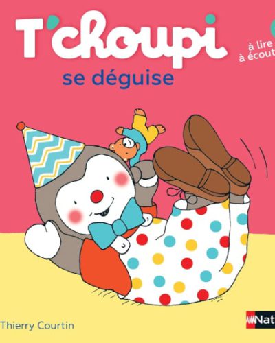 Livre T'choupi se déguise
