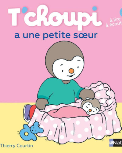 livre T'choupi a une petite soeur