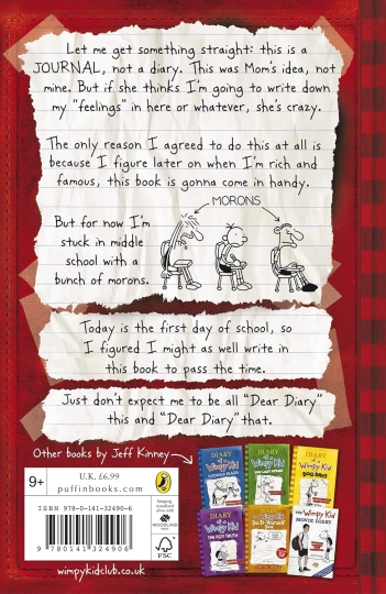 Diary of a Wimpy Kid (Book 1): The fun-filled modern classic from the bestselling author 1 Diary of a Wimpy Kid (Book 1): The fun-filled modern classic from the bestselling author