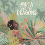 Anita and the Dragons 2 68cfd451467291e431dd95464488591c4f969ed347f6c5258711c