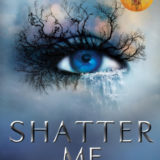 Shatter Me 2 68cfd8ba7ad77f2069093366b66fb1a4c0a3f7412015e854a35a2