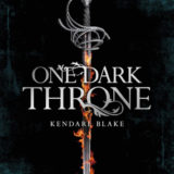 One Dark Throne 2 68cfd918a61cdaa62081a2214546a78852517136b73c9a0752ff2