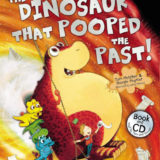 The Dinosaur that Pooped the Past!: Book and CD 2 68cfe075ae9ea51306554ba2c2b3efb1a058231f28ecfcba72ce9