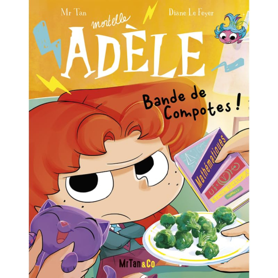 BD Mortelle Adèle - Tome 22 - Bande de Compotes !
